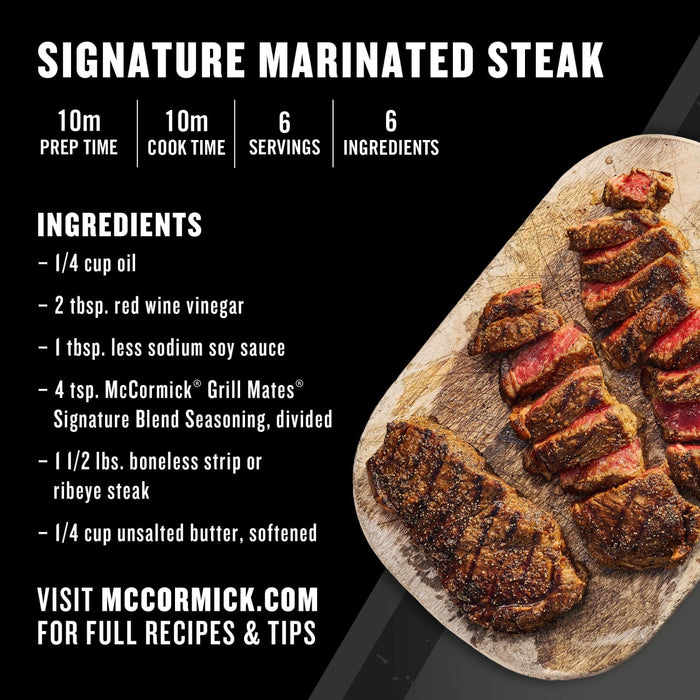 A recipe card for Signature Marinated Steak features a list of ingredients that includes McCormick's Grill Mates Signature Blend Seasoning, 6.53 Oz Bottle, next to a tempting image of the cooked and sliced steak.