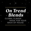 On Trend Blends global flavor made for your back of house, likely a McCormick product.