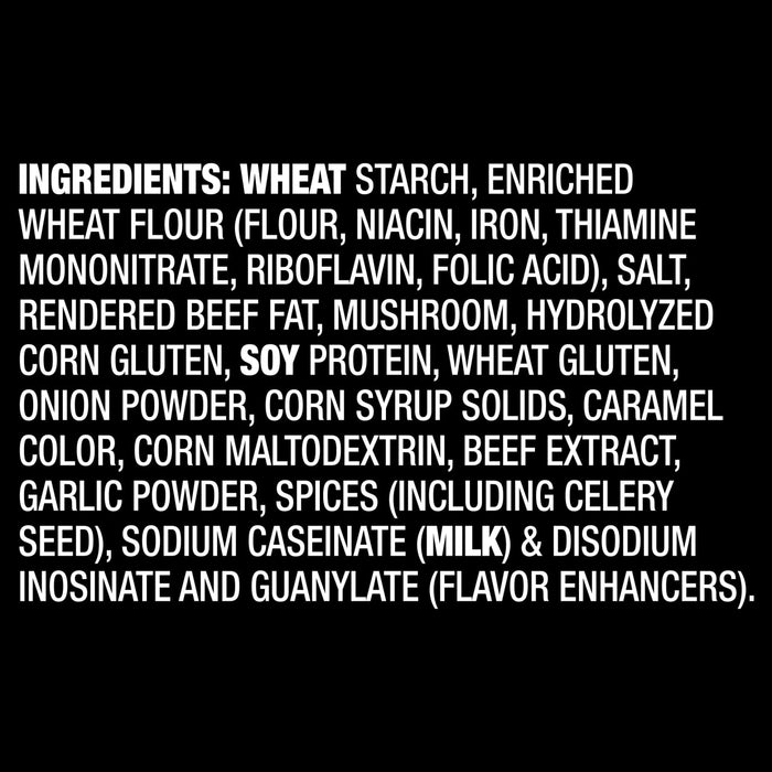 The ingredients list for Mccormick Mushroom Gravy includes wheat starch, enriched wheat flour, salt, rendered beef fat, mushroom, hydrolyzed corn gluten, soy protein, wheat gluten, onion powder, corn syrup solids, caramel color, corn maltodextrin, beef extract, garlic powder, spices, sodium caseinate (milk), and flavor enhancers.
