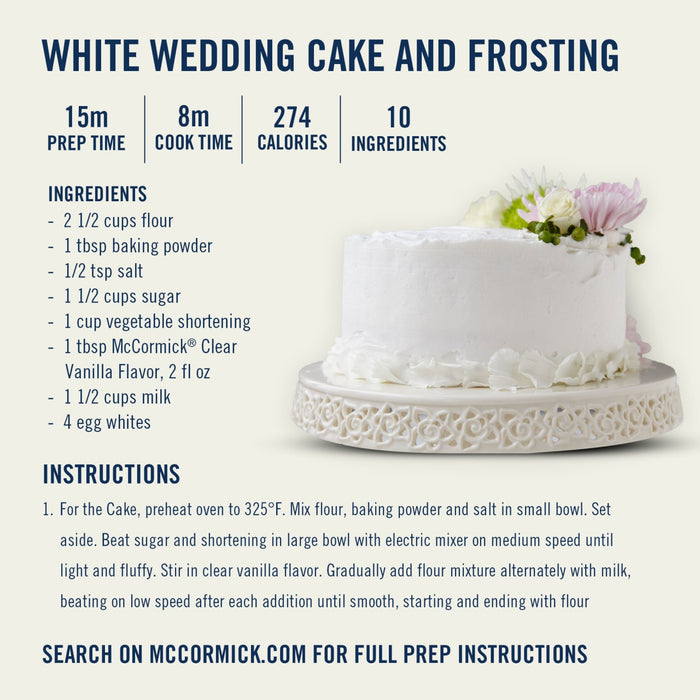 A white wedding cake with frosting and flowers on top along with the ingredients and instructions for making it using McCormick?R Vanilla Flavor.