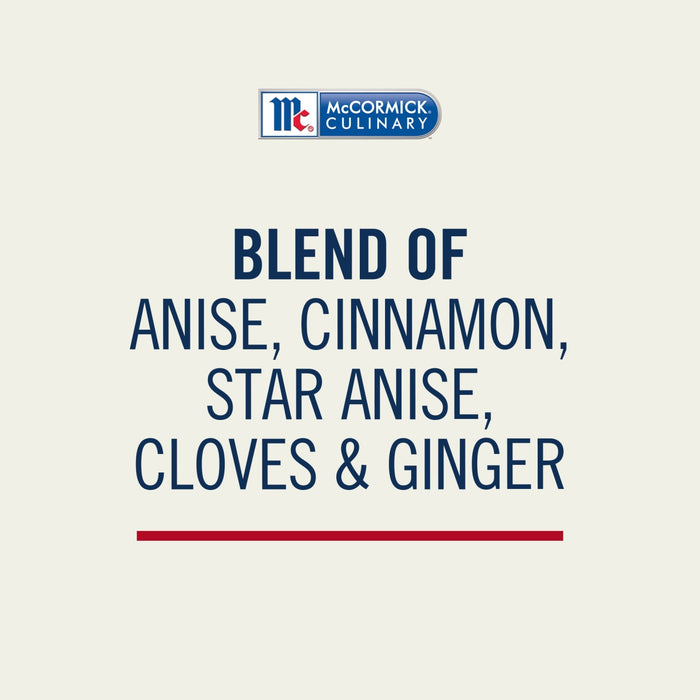 McCormick Culinary blend of anise, cinnamon, star anise, cloves and ginger.