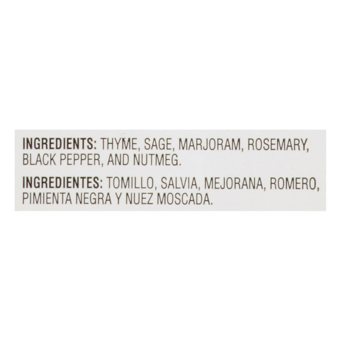The ingredients for this product are thyme sage marjoram rosemary black pepper and nutmeg.