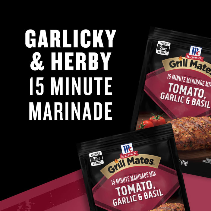 McCormick Grill Mates Tomato, Garlic &amp; Basil 15 Minute Marinade packaging is displayed.