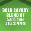 The image displays the text BOLD SAVORY BLEND OF GARLIC ONION &amp; BLACK PEPPER in white against a green background highlighting the key ingredients of a seasoning blend.