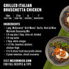 This image features a recipe for Grilled Italian Bruschetta Chicken including a list of ingredients such as McCormick Grill Mates Garlic Herb &amp; Wine Marinade Seasoning Mix and directs viewers to McCormick.com for full recipes and tips.