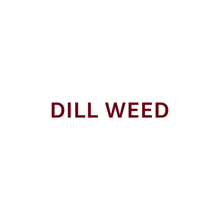 The text DILL WEED is displayed in a simple, clear font.