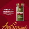 McCormick Dill Weed is carefully sourced for exceptional taste.