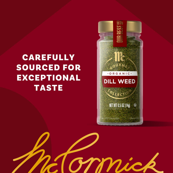 McCormick Dill Weed is carefully sourced for exceptional taste.