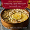 A bowl of Avgolemono soup, a Greek soup with a velvety texture, is shown with the McCormick website for the recipe.