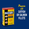 A container of Old Bay Blackened Seasoning is shown with the text Prepare with Catfish or Salmon Fillets.