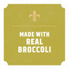 A label indicating the product is made with real broccoli, featuring a fleur-de-lis symbol.