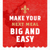 This illustration features a silhouette of a musician playing a trumpet with a fleur-de-lis above the text MAKE YOUR NEXT MEAL BIG AND EASY on a red background.