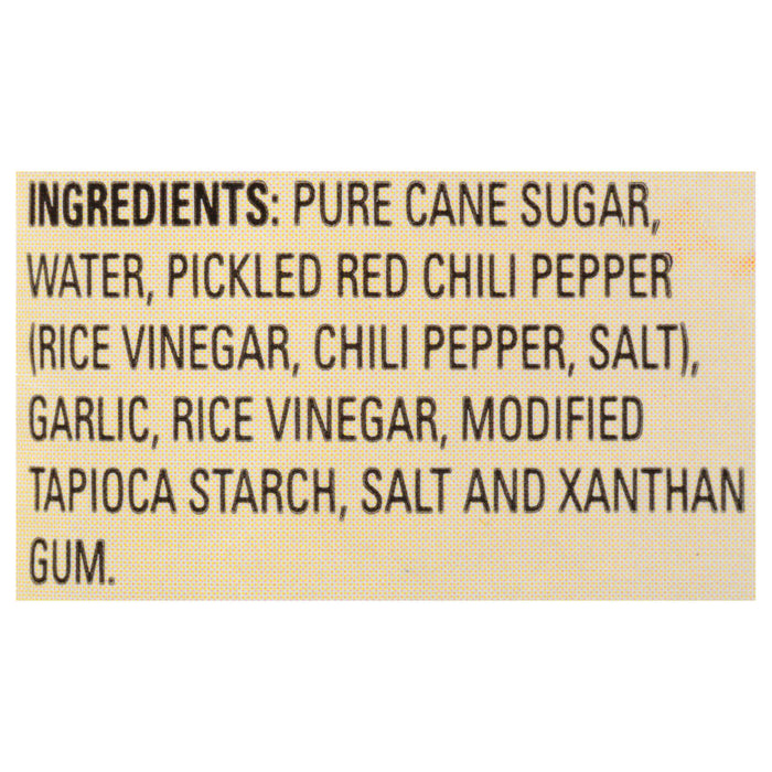 Ingredients for the product include pure cane sugar water pickled red chili pepper garlic rice vinegar modified tapioca starch salt and xanthan gum.
