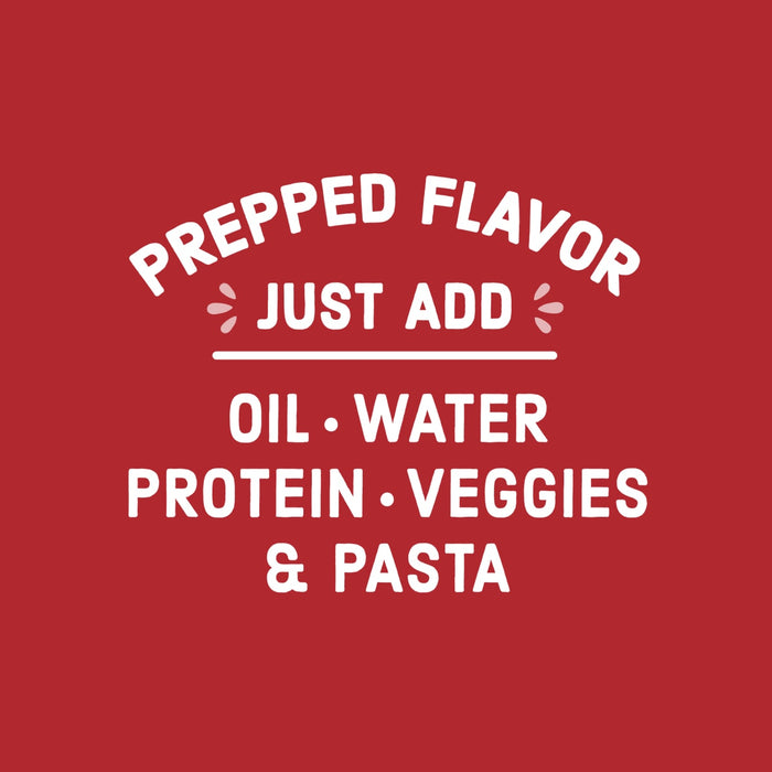 White text on a red background reads Prepped Flavor Just Add Oil Water Protein Veggies &amp; Pasta.