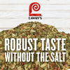 A pile of Lawry\'s seasoning blend with the text Robust Taste Without The Salt on top.