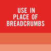 White text on a red background that says Use in place of breadcrumbs.