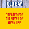 Old Bay seasoning logo with the text Created for Air Fryer or Oven Use.