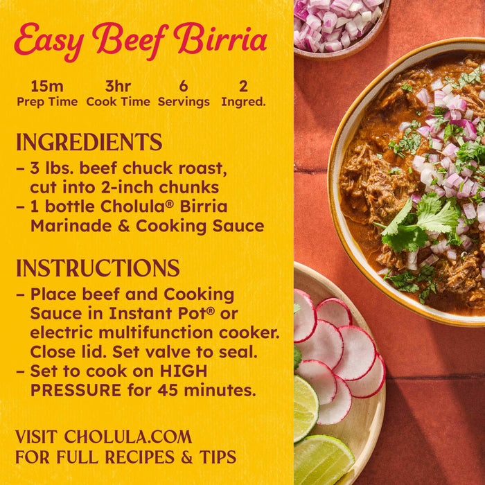 This image shows a recipe for Easy Beef Birria using Cholula Birria Marinade &amp; Cooking Sauce, including ingredients and instructions.