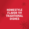 A red background with snowflakes and the text Homestyle Flavor for Traditional Dishes.