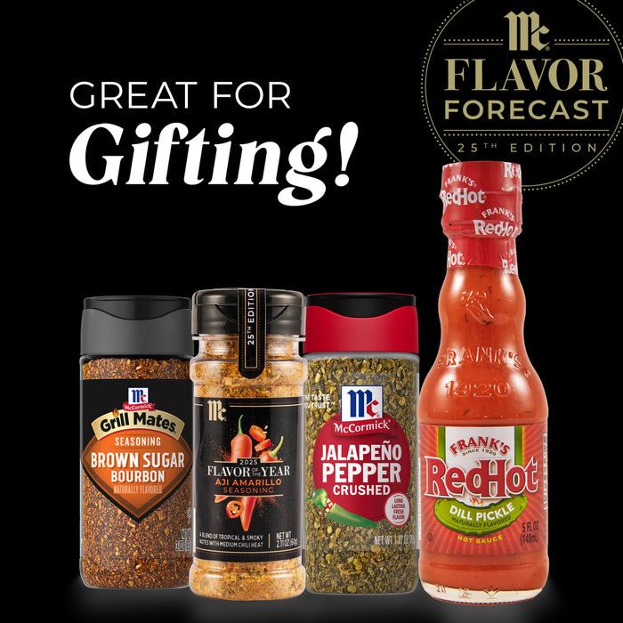 McCormick Grill Mates Brown Sugar Bourbon McCormick Flavor of the Year Aji Amarillo Seasoning McCormick Jalapeno Pepper Crushed and Franks RedHot Dill Pickle Hot Sauce are great for gifting.
