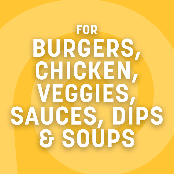 The image displays text on a yellow background, stating For Burgers, Chicken, Veggies, Sauces, Dips &amp; Soups.