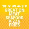 A white graphic on a yellow honeycomb background that says Great on Meat Seafood Pizza Fries