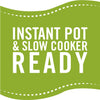 A green label with white text that says Instant Pot &amp; Slow Cooker Ready