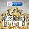 McCormick Culinary Classic Blend of Everything seasoning is a mix of different spices and herbs.