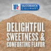 McCormick Culinary logo with the text Delightful Sweetness &amp; Comforting Flavor on a background of brown sugar.