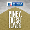 McCormick Culinary Piney Fresh Flavor seasoning.