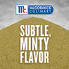McCormick Culinarys Subtle Minty Flavor is shown on a pile of dried herbs.