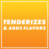 White text on a yellow gradient background that says Tenderizes &amp; Adds Flavors