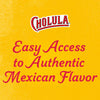 A graphic illustration featuring the Cholula logo above the phrase Easy Access to Authentic Mexican Flavor on a textured yellow background.