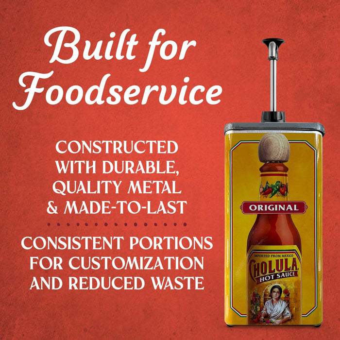 An infographic for foodservice highlights a durable metal pump dispenser for Cholula Original Hot Sauce that provides consistent portions and reduces waste
