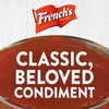A bowl of Frenchs Classic, Beloved Condiment.
