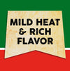 A vintage-style banner with the text Mild Heat &amp; Rich Flavor on a yellow background.