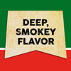 A vintage-style banner with the text Deep, Smokey Flavor in black.