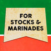 A vintage-style banner with the text FOR STOCKS &amp; MARINADES on a yellow background.