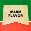 A vintage-style banner with the text Warm Flavor on a yellow background.