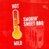 A thermometer with a red arrow pointing to the middle of the scale with the words HOT at the top and MILD at the bottom and the text SMOKIN SWEET BBQ to the right