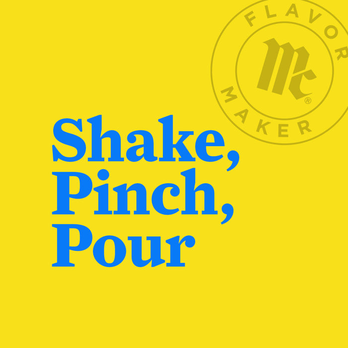 A blue text on a yellow background that says Shake, Pinch, Pour with the Flavor Maker logo in the top right corner.