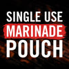 White text on a black background reads Single Use Marinade Pouch with the word Marinade in red.