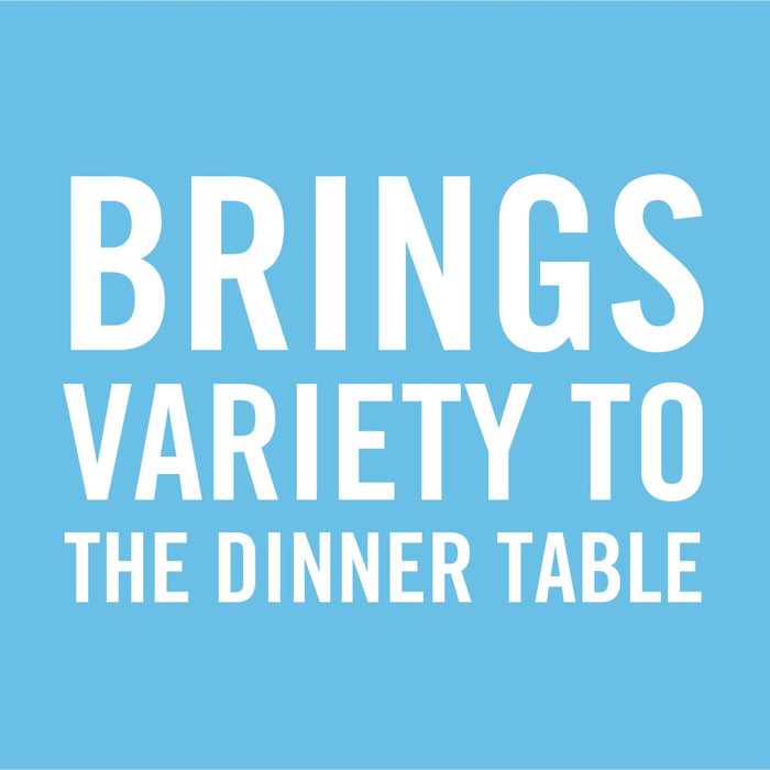 White text on a blue background reads BRINGS VARIETY TO THE DINNER TABLE