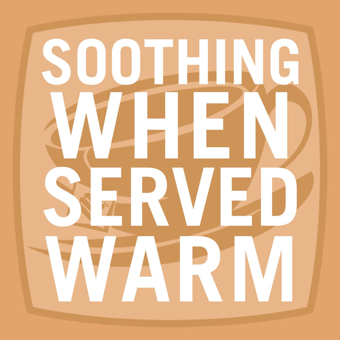 A graphic with a cup of tea and the text SOOTHING WHEN SERVED WARM.