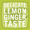 A graphic with a cup of tea and the words Delicate Lemon Ginger Taste in white on a green background.
