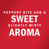 White text on a red background reads Peppery bite and a sweet slightly minty aroma.