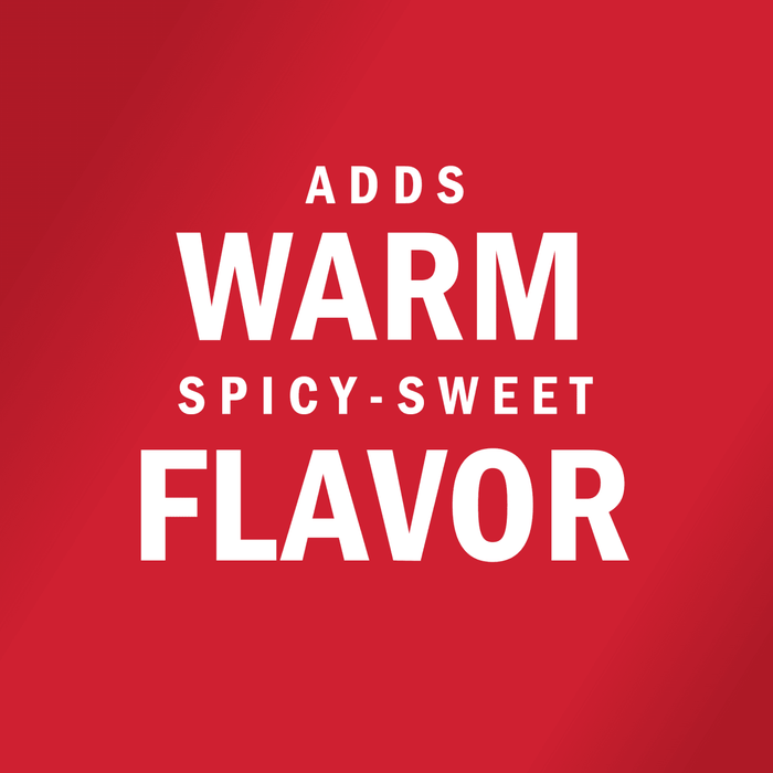 White text on a red background reads Adds Warm Spicy-Sweet Flavor