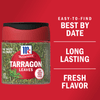 A jar of McCormick Tarragon Leaves with a red background and text that says Easy-to-find, Best By Date, Long Lasting, Fresh Flavor.