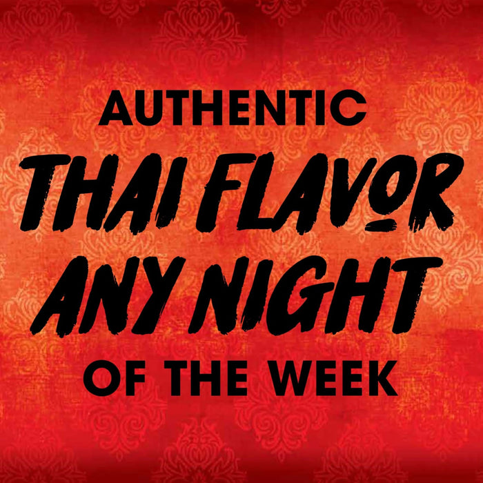 A red background with a black text overlay that reads Authentic Thai Flavor Any Night of the Week.