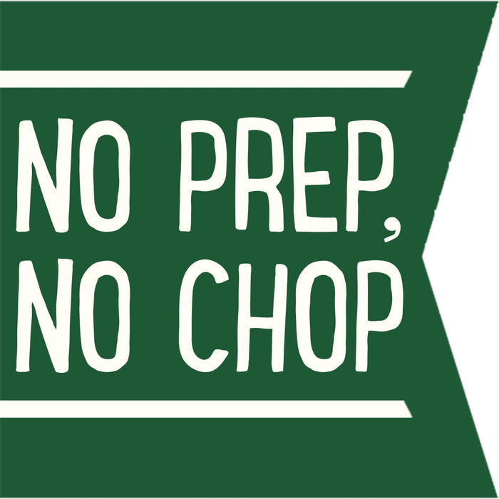 A green banner with white text that reads NO PREP, NO CHOP
